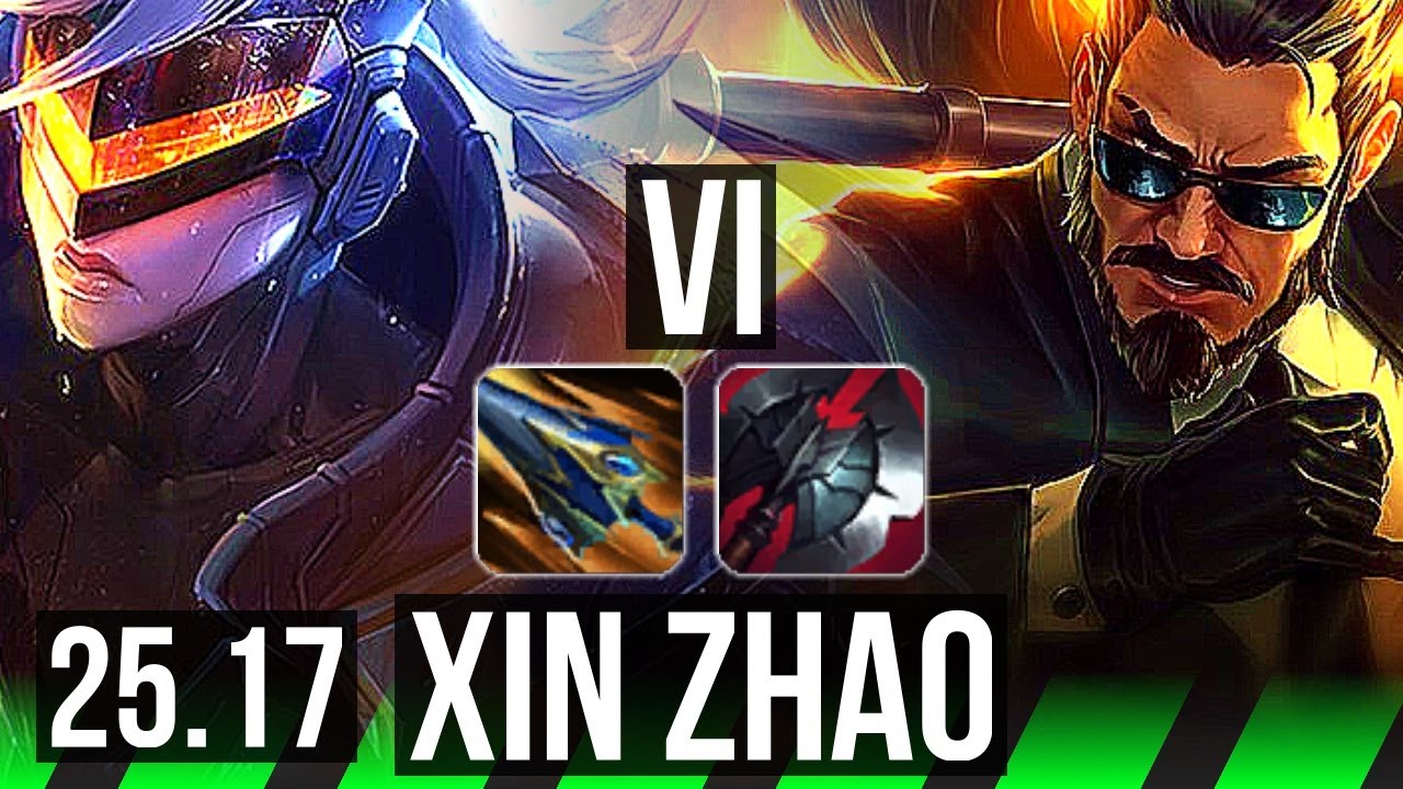 VI vs XIN ZHAO (JGL) | 7/0/5, Godlike | EUW Challenger | 25.17