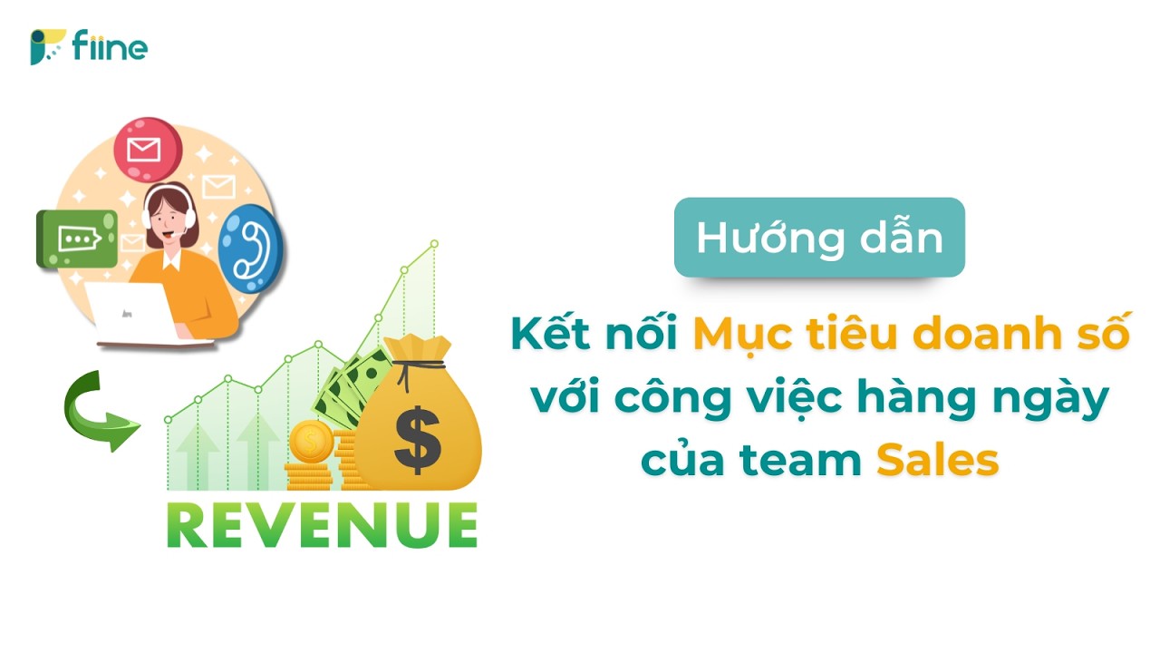 Kết nối mục tiêu doanh số với công việc hàng ngày của team Sales