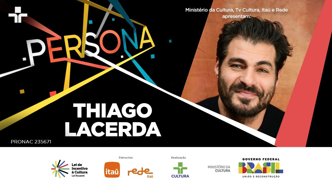 PERSONA | THIAGO LACERDA - 16/03/2025