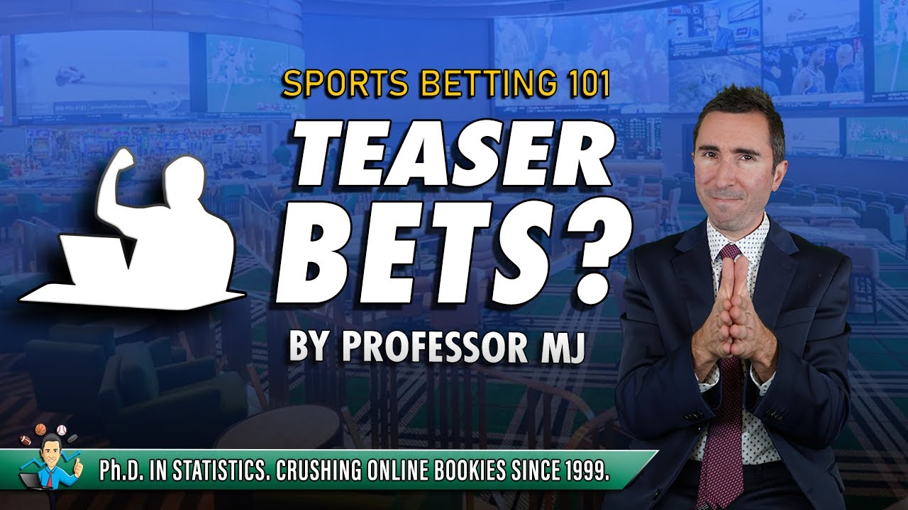 Teaser Bets EXPLAINED: Smarter Than Parlays?