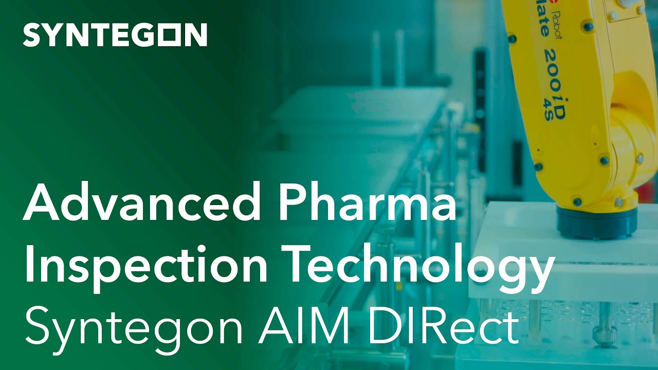 Advanced Pharma Inspection Technology | Syntegon AIM DIRect