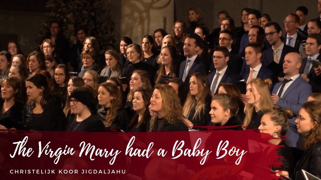 The Virgin Mary had a Baby Boy | Chr. Koor Jigdaljahu