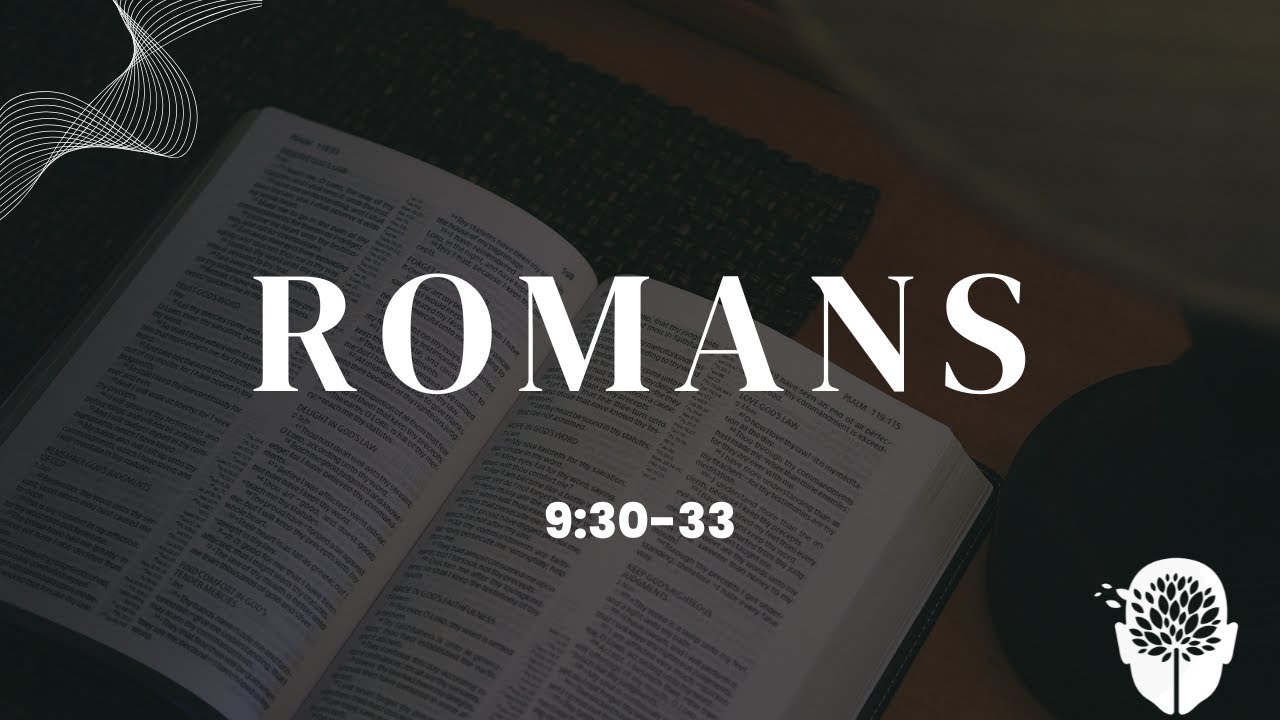 Romans 9:30-33