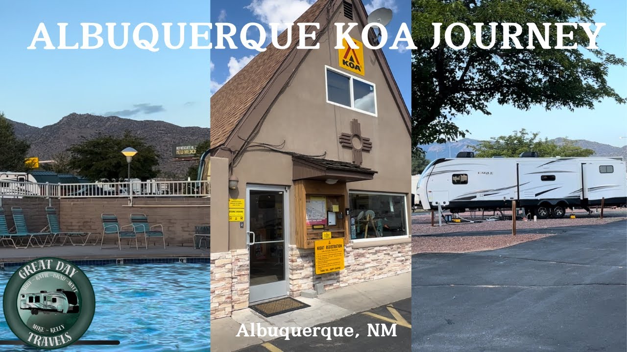 Albuquerque KOA Journey
