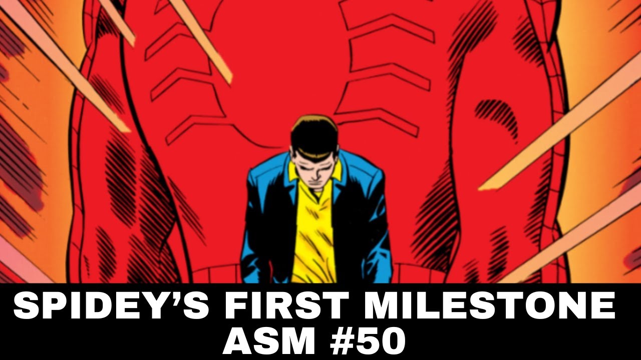 First Milestone Issue -  Spider-Man Lore & History  #50  #spiderman