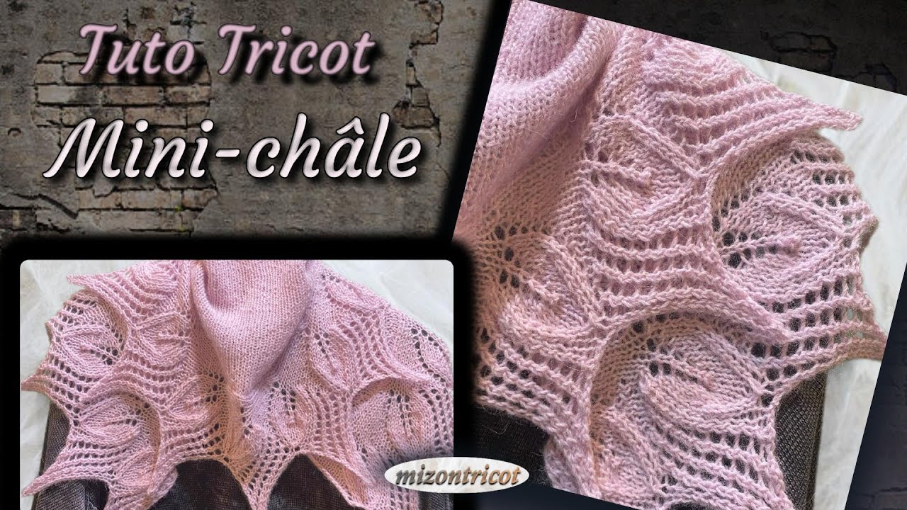 [Tricot] TUTO PAS À PAS ♥ MINI CHÂLE AVEC BORDURE EN DENTELLE🐑