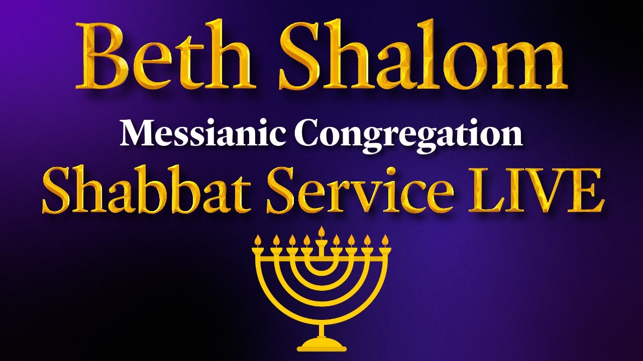 Shabbat Service | 01/03/2026 | Beth Shalom Messianic Congregation