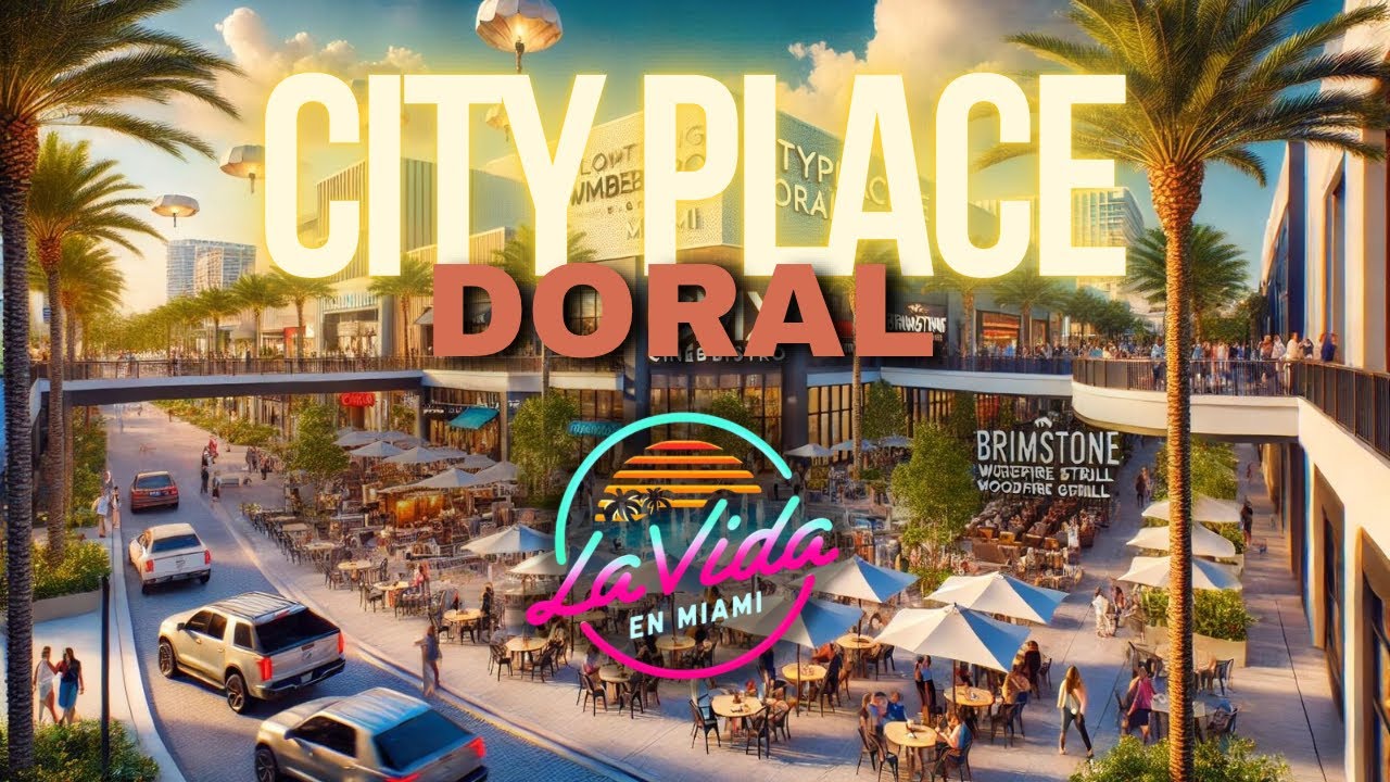 🎉 Vive la Experiencia Única de CityPlace Doral 🌟