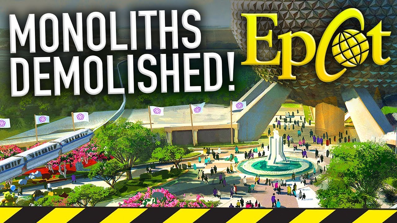 EPCOT OVERHAUL Entrance MONOLITHS DEMOLISHED! - Disney News