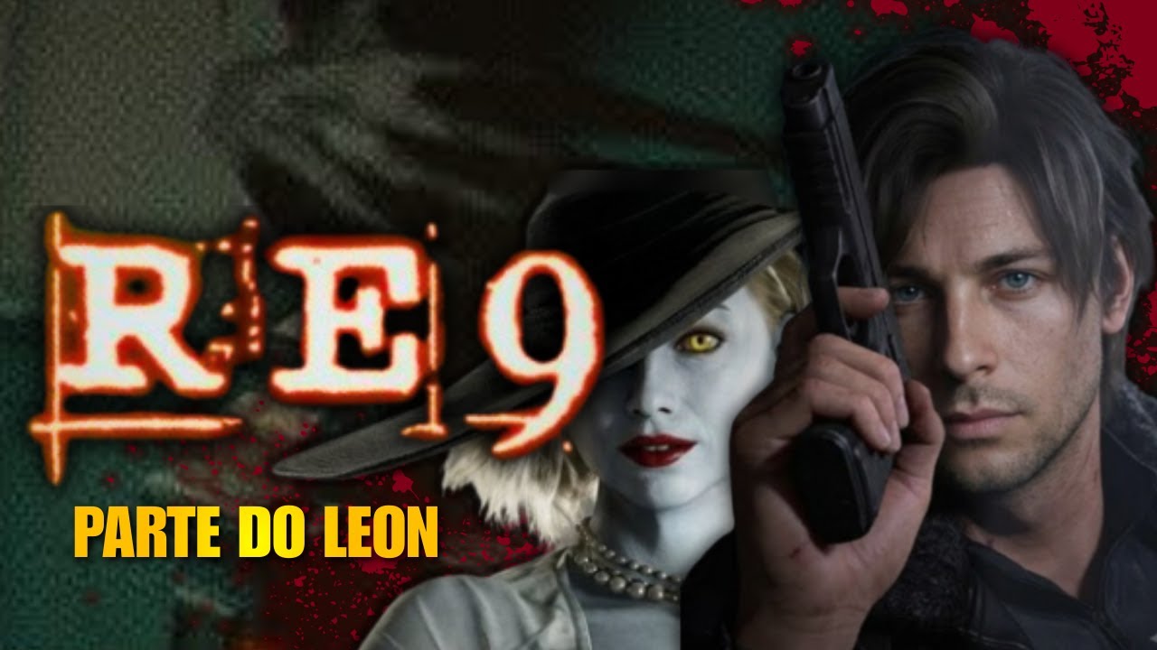 RESIDENT EVIL 9 REQUIEM - PARTE DO LEON - RODANDO NO ULTRA -  #LEON #ADA #CAPCON #RE9