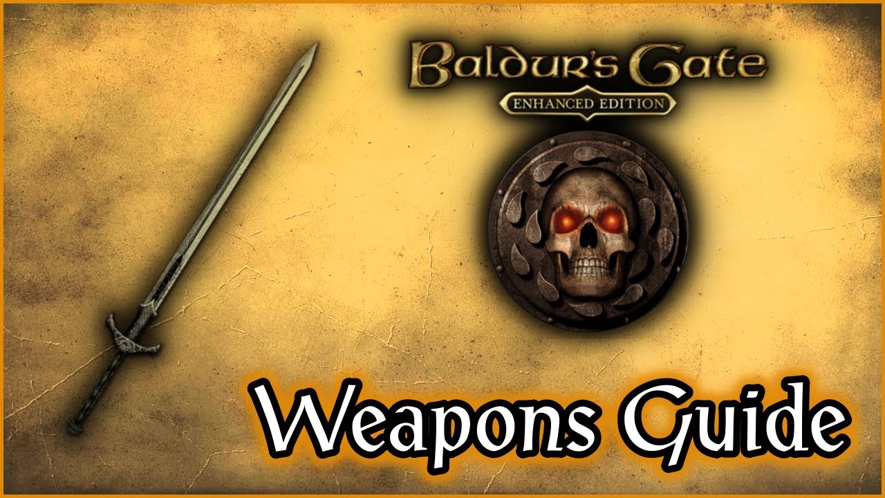 Руководство по оружию Baldur's Gate Enhanced Edition