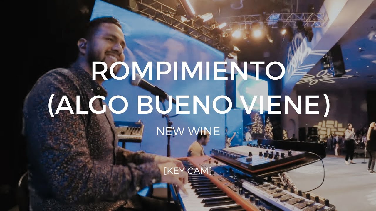 Rompimiento (Algo Bueno Viene) - New Wine | Manny Vargas [KEY CAM]