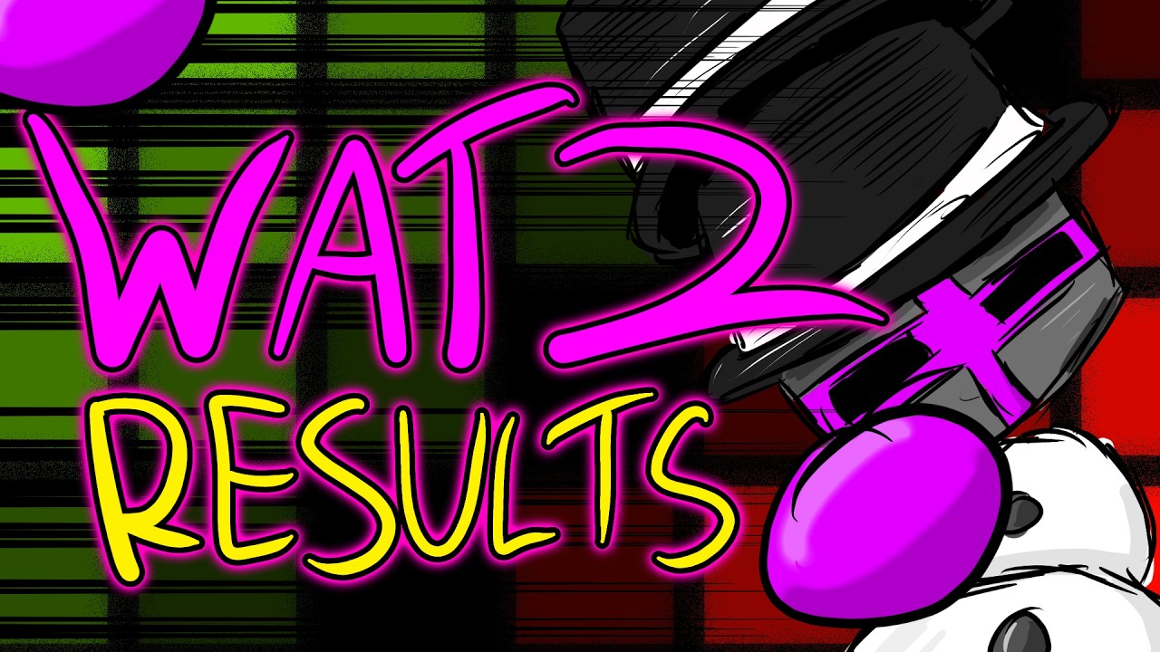 WAT 2 COMPETITION RESULTS