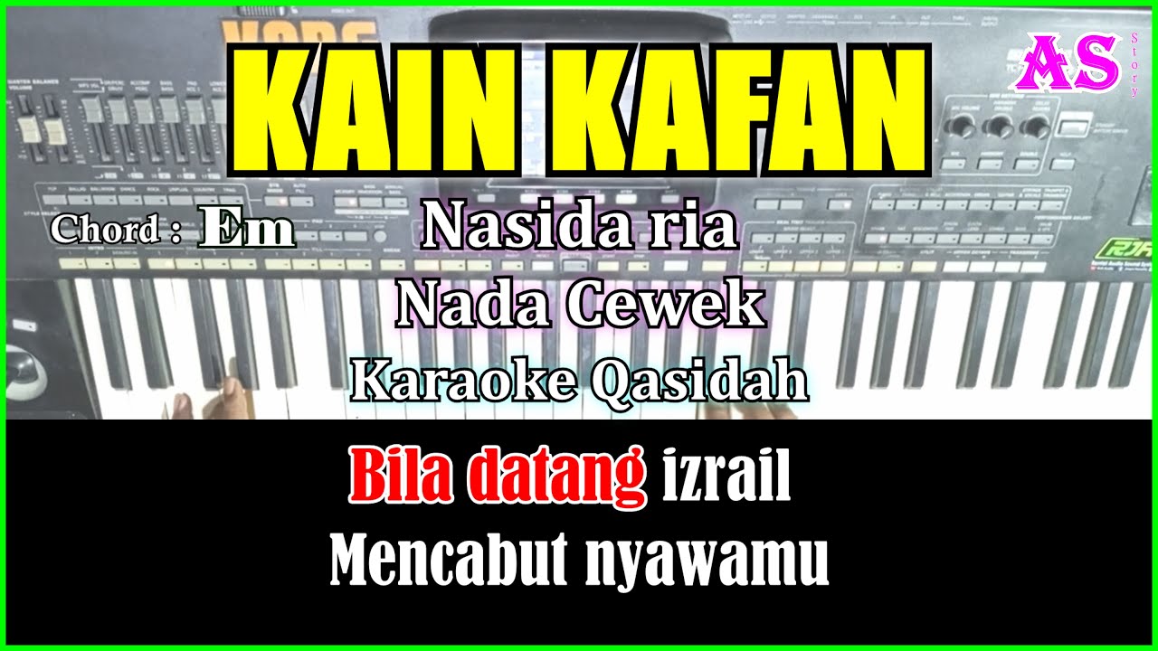 KAIN KAFAN - Nasidaria | Karaoke Qasidah Nada Cewek ( Cover ) Korg Pa3X