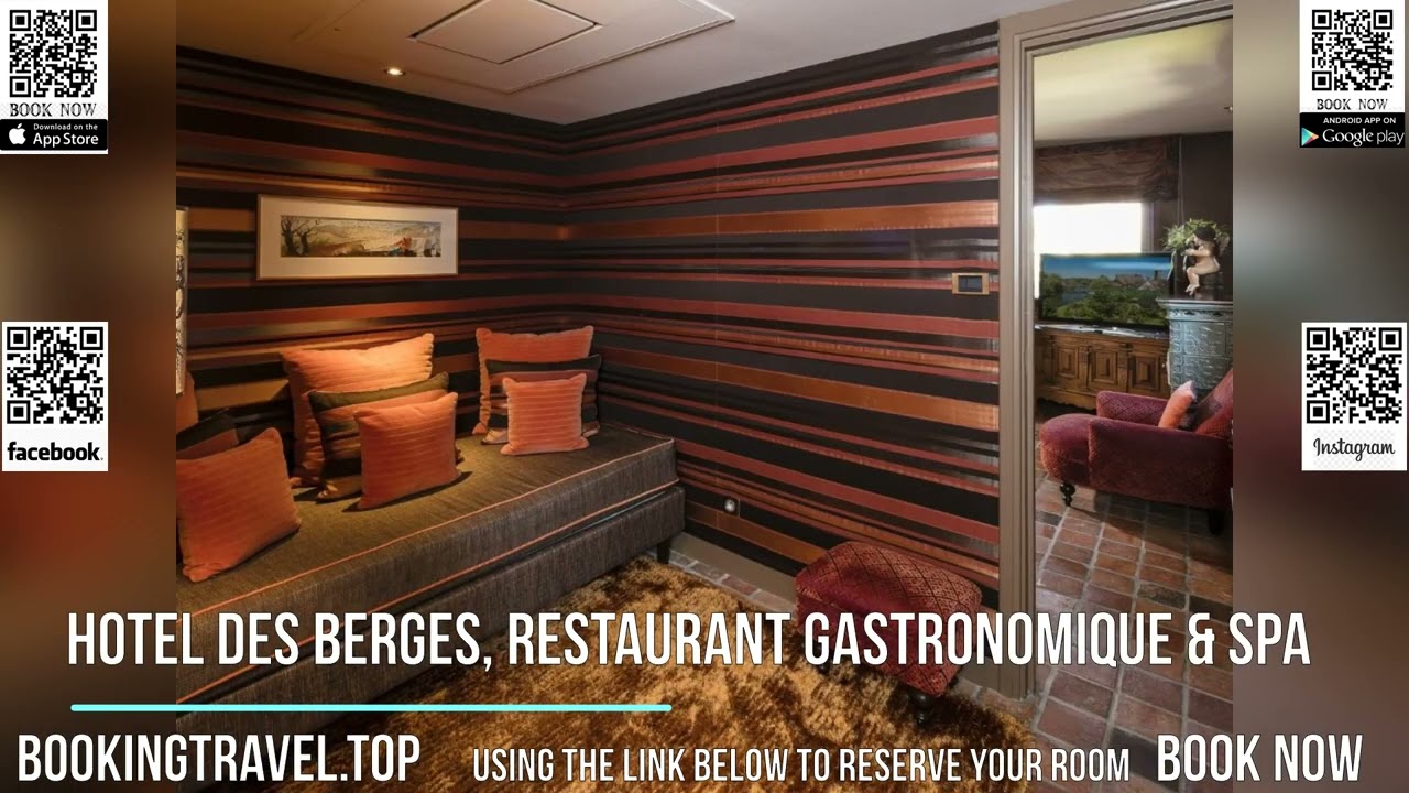 Hotel des Berges, Restaurant Gastronomique & Spa