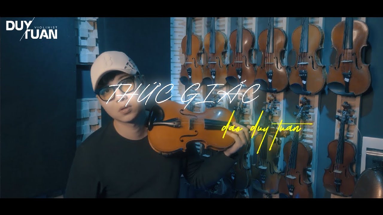 Thức Giấc - Da LAB | Đào Duy Tuấn x Hữu Tài | Violin Cover