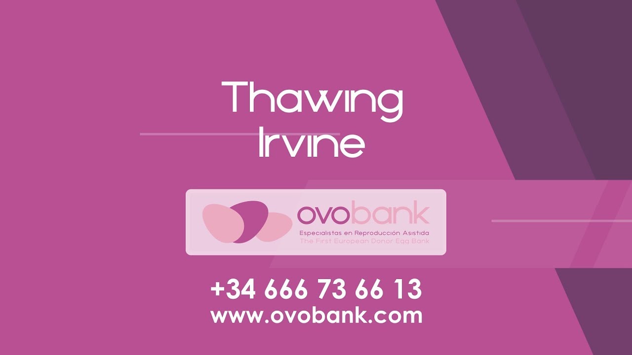 Ovobank (ENG) | Thawing protocol Irvine