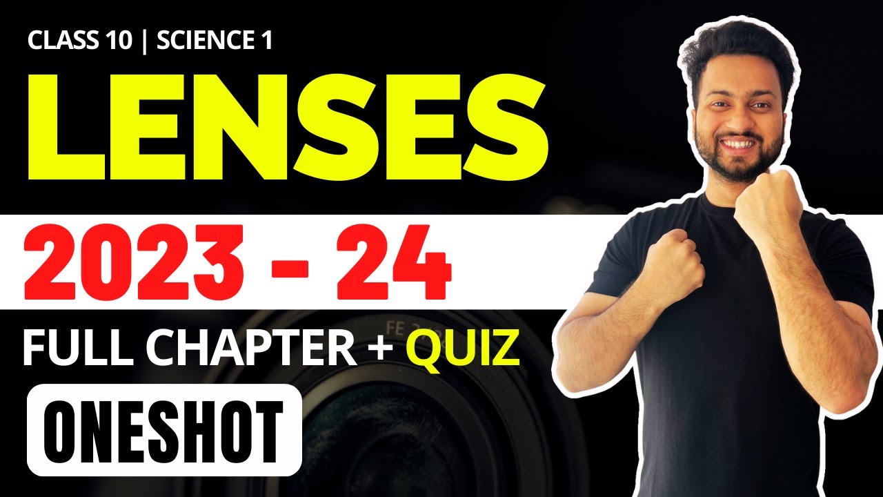 Lenses SSC class 10 - Oneshot | Maharashtra Board | Shubham Jha