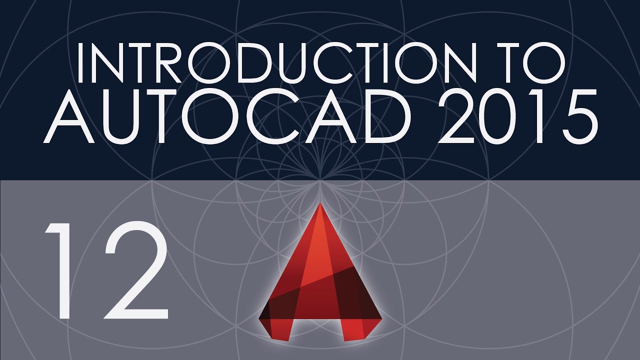 Intro to AutoCAD 2015 - 12 - Blocks