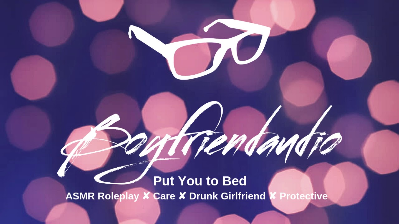 Put you to bed [Boyfriend Roleplay][Protective] ASMR