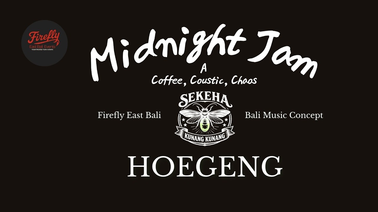 SEKEHA KUNANG KUNANG - HOEGENG ( A COFFEE COUSTIC CHAOS, MIDNIGHT JAM )#lagubali
