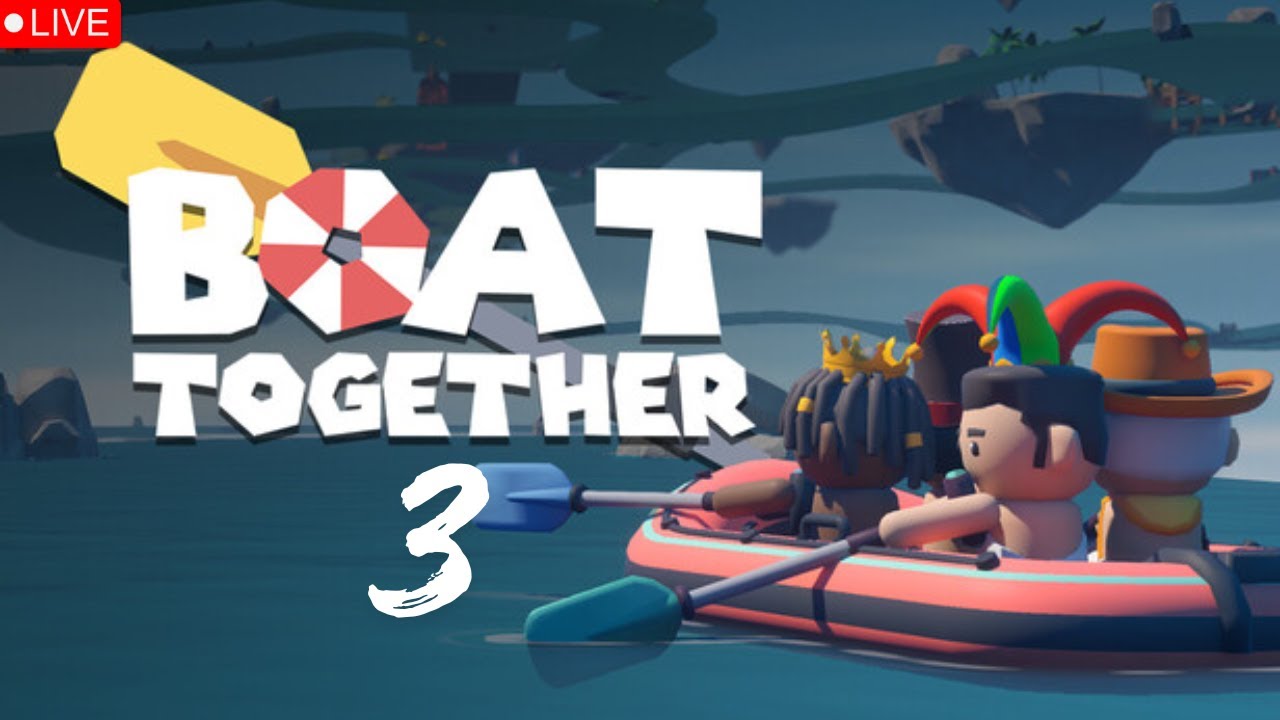 Boat Together | LIVE บ่าว เหนื่อยจะพายแล้วอ่ะ จบกี่โมง!