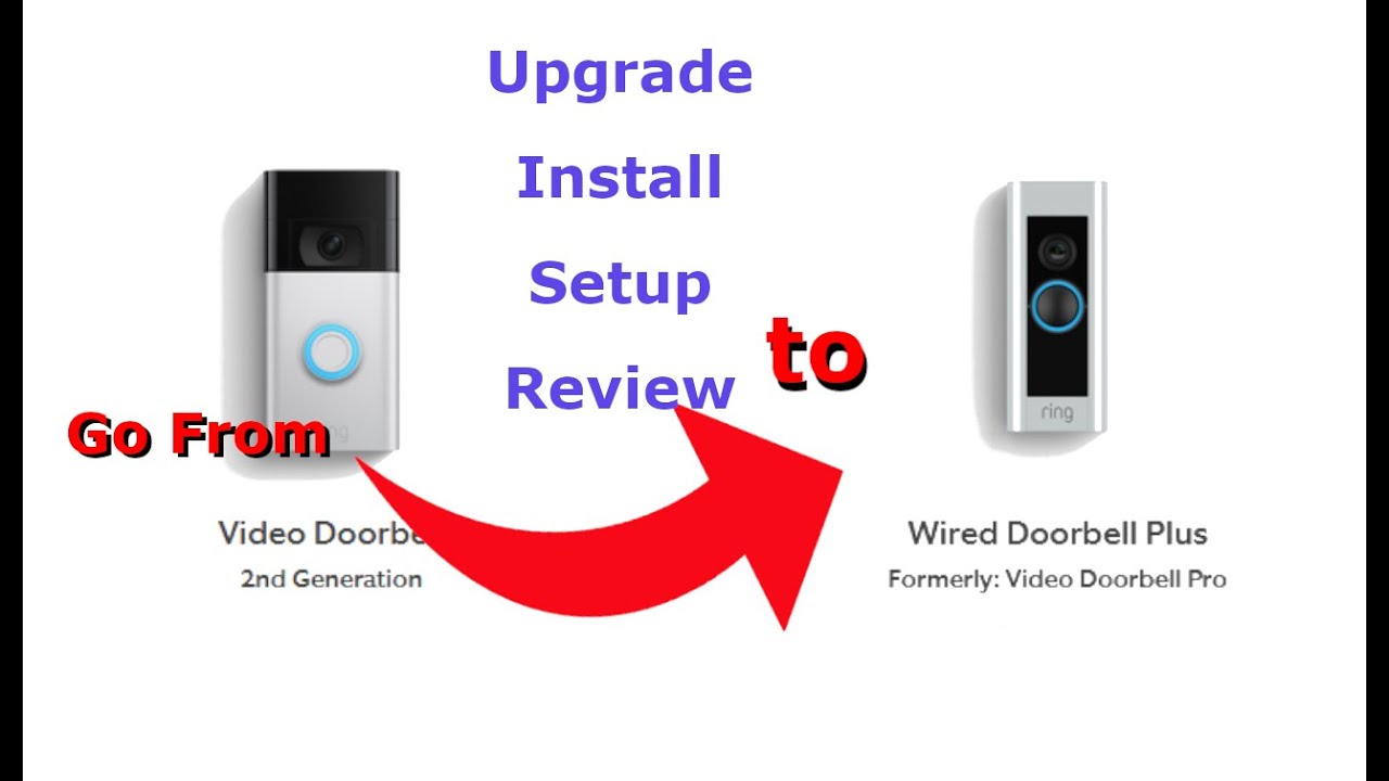 Ring 2 Doorbell, Upgrade to Ring Pro Doorbell