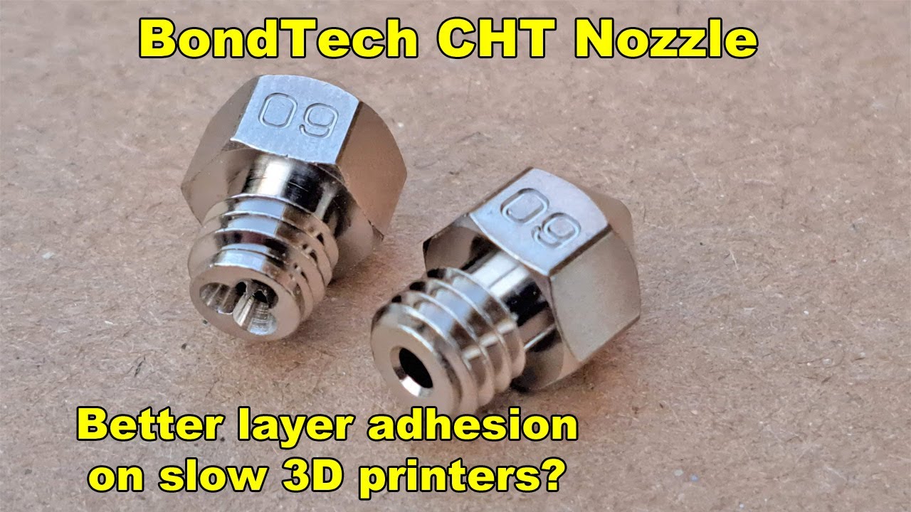 BondTech CHT nozzle - better layer adhesion on slower 3D printers? (Ender3 or Prusa MK3)