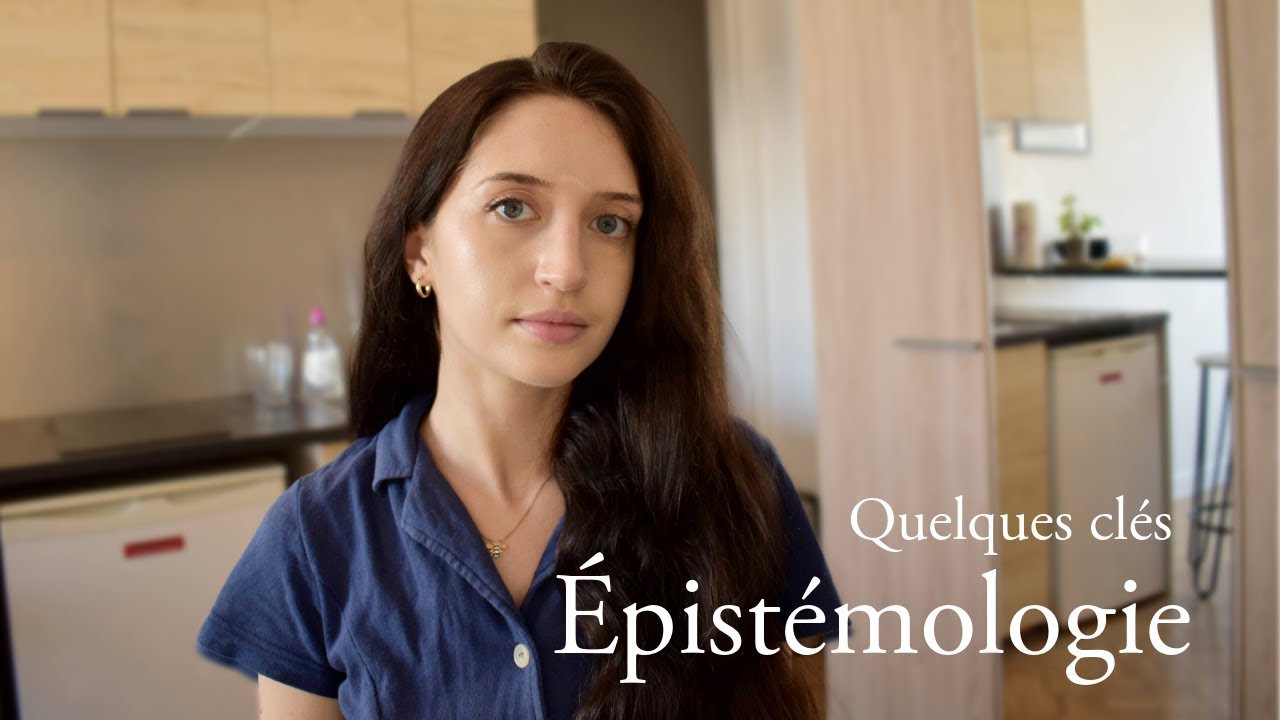 Quelques notions d'épistémologie