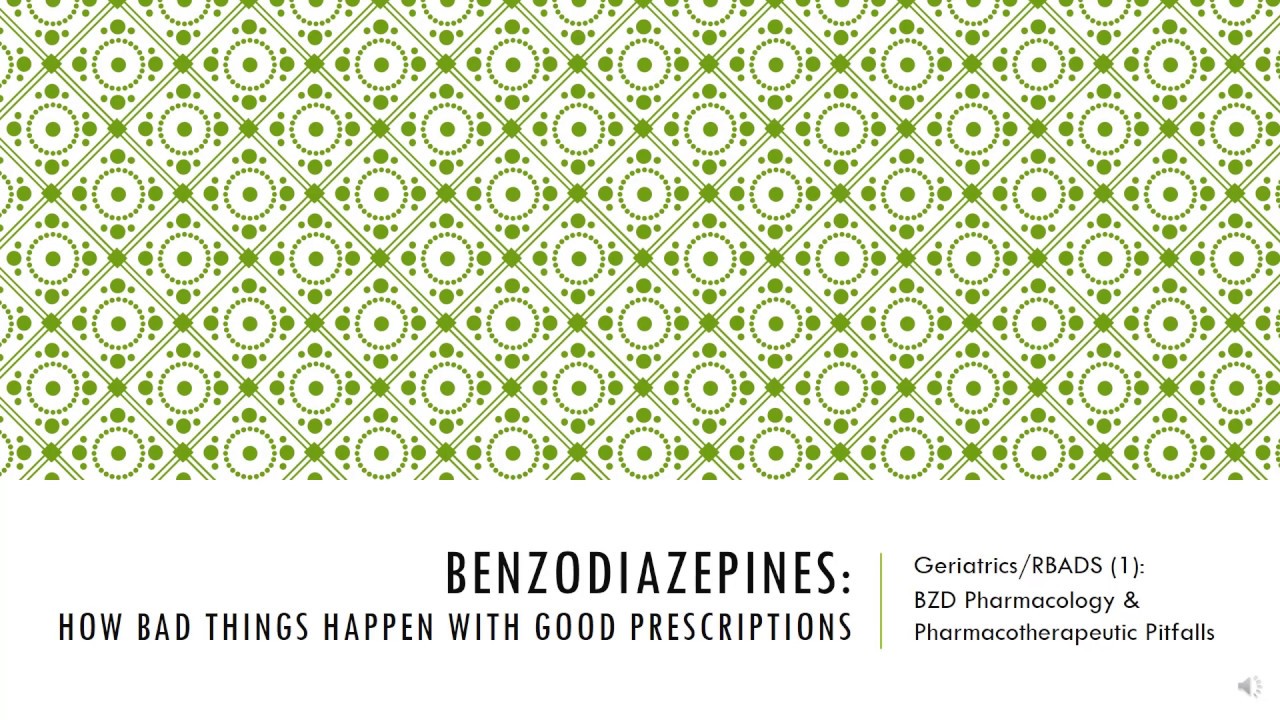 Benzodiazepines: Part One