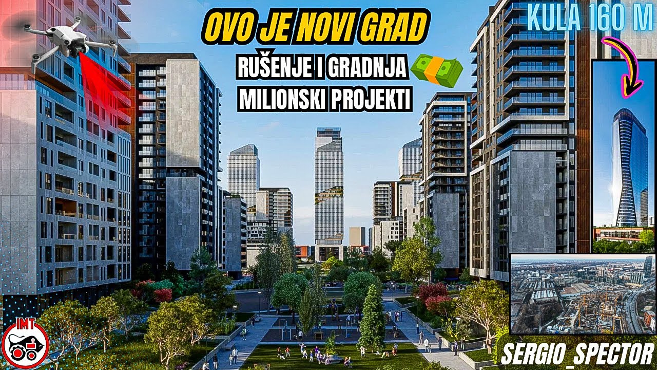 OVO JE NOVI GRAD NA NOVOM BEOGRADU, Milionski PROJEKTI, KULE i Hoteli, Gradilišta i radovi #beograd