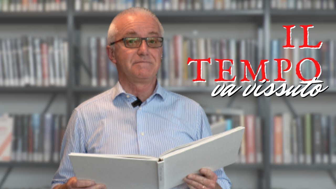 6. IL TEMPO VA VISSUTO | Giuseppe Rimondotto