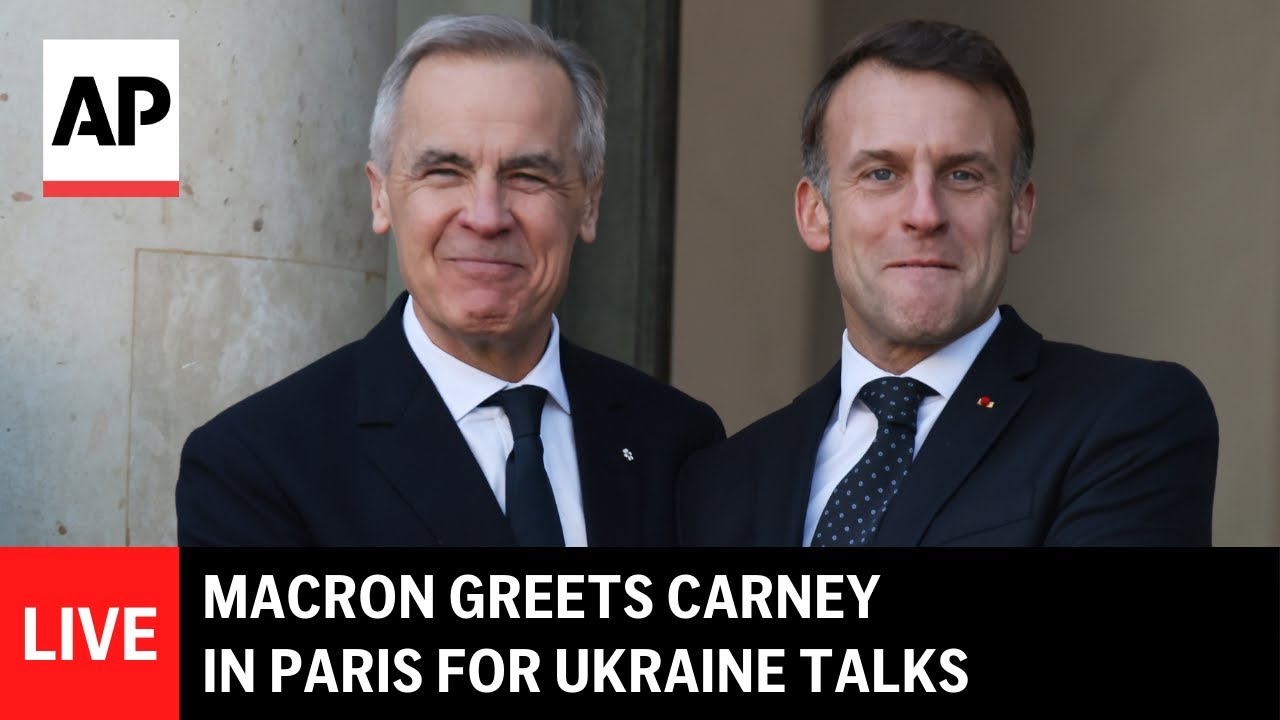 LIVE: Macron greets Mark Carney in Paris for Ukraine talks