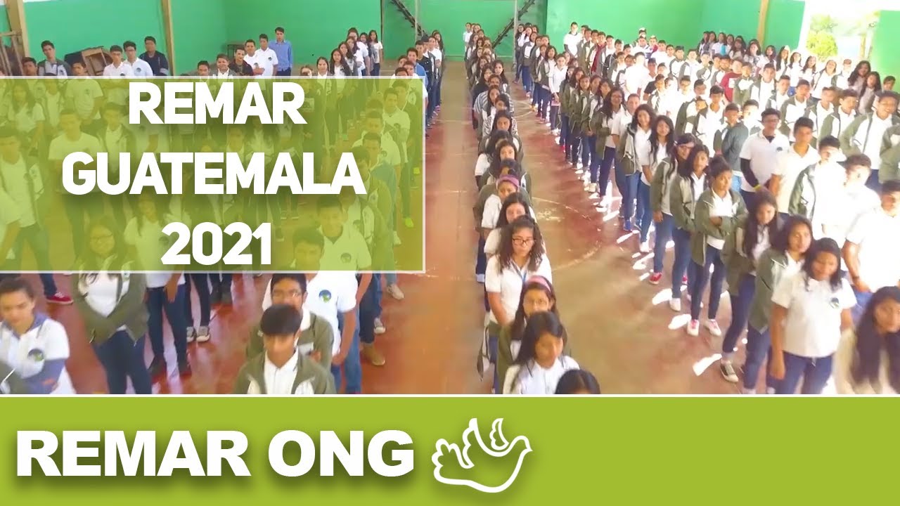 Remar Guatemala 2021 // Remar ONG