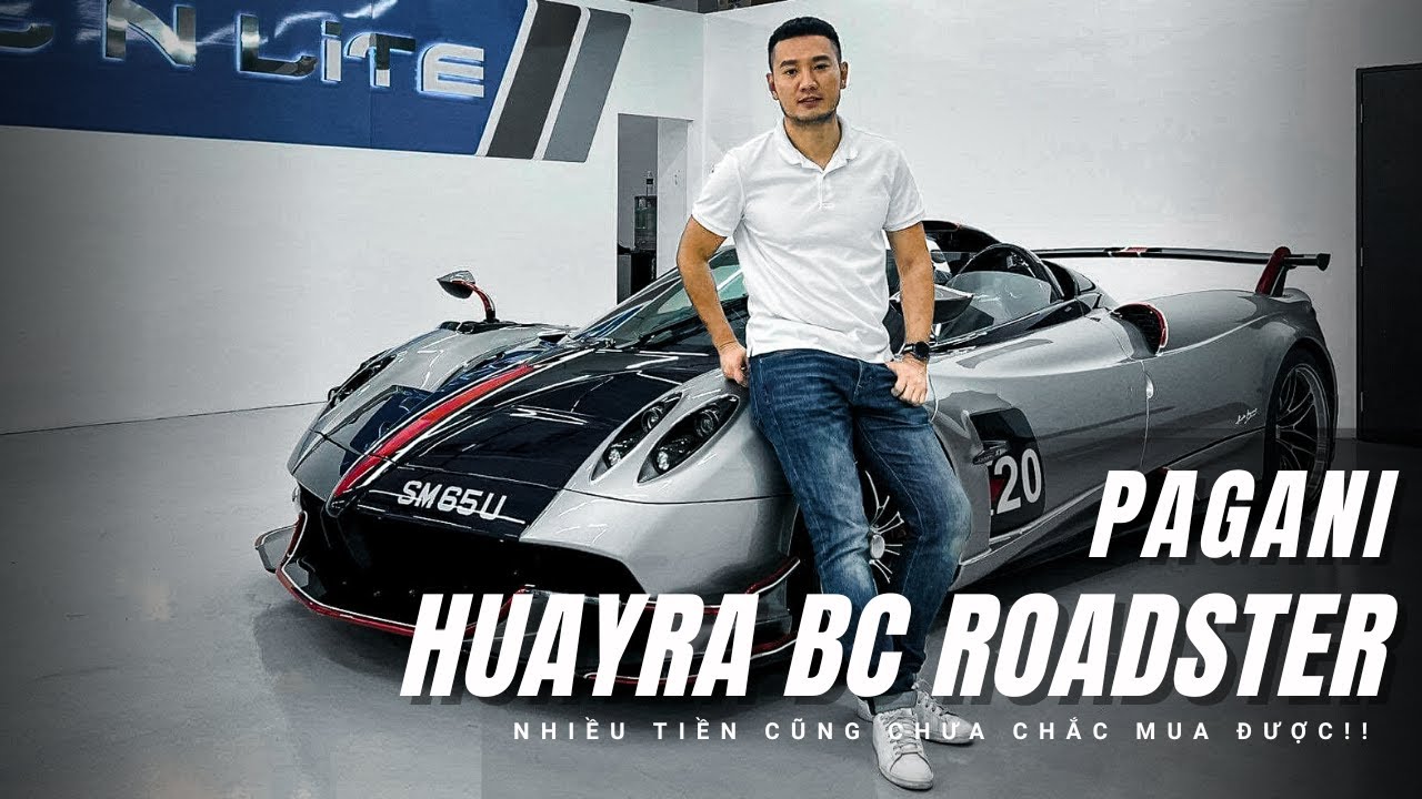 Pagani Huayra BC Roadster: Chiếc đầu tiên tại châu Á, có tiền chưa chắc mua được | XE HAY
