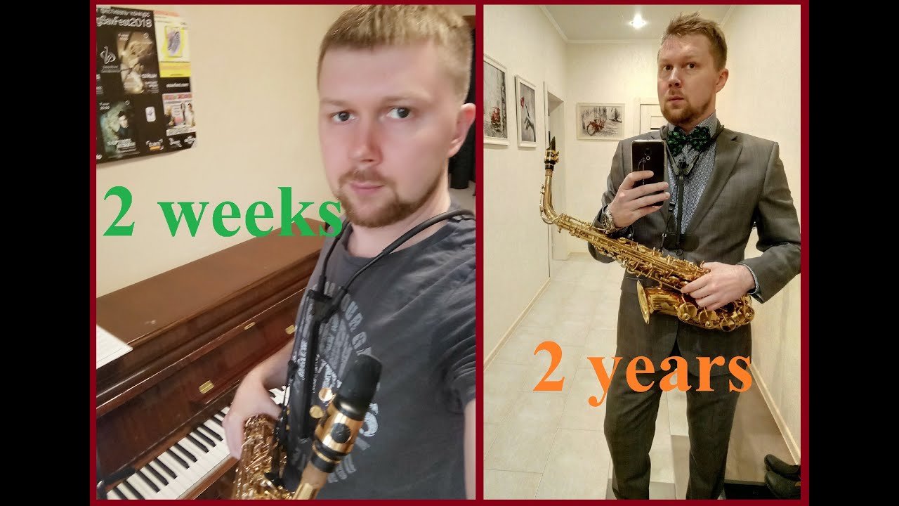 My progress in playing saxophone after 2 years. Мой прогресс игры на саксофоне спустя 2 года.
