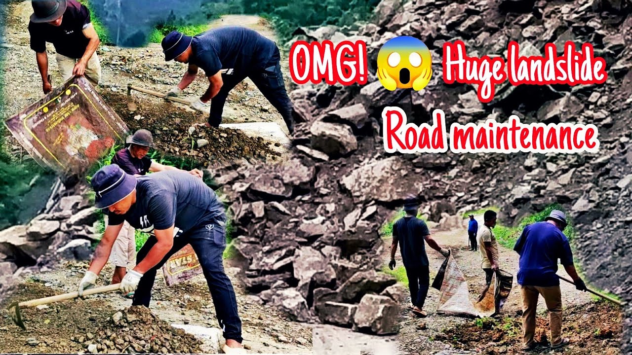 Road maintenance done by us| Huge landslide| Vlog| Tirap District, Arunachal Pradesh|