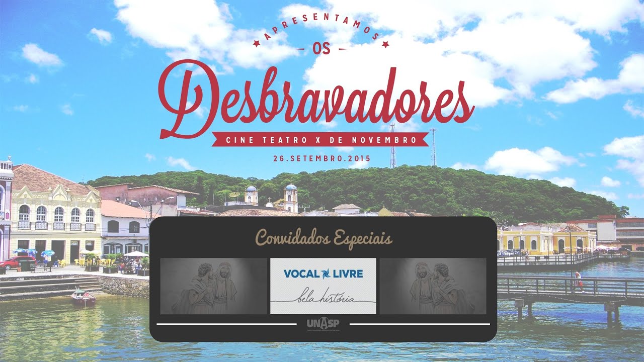 Os Desbravadores - Chamada