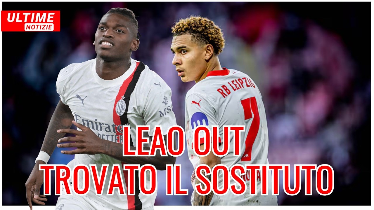 💣💥 𝗜𝗟 𝗠𝗜𝗟𝗔𝗡 𝗩𝗘𝗡𝗗𝗘 𝗟𝗘𝗔𝗢 𝗘 𝗧𝗥𝗢𝗩𝗔 𝗚𝗜𝗔' 𝗜𝗟 𝗦𝗢𝗦𝗧𝗜𝗧𝗨𝗧𝗢 🔥