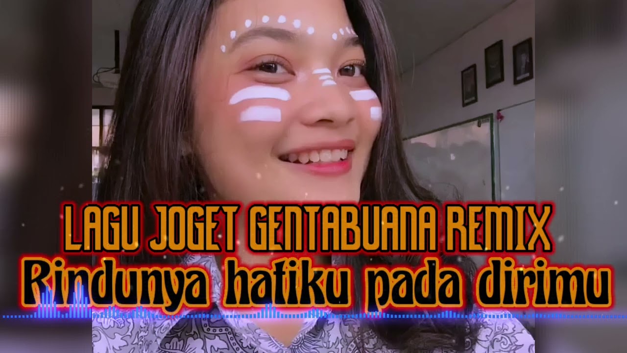 LAGU JOGET GENTABUANA‼️ RINDUNYA HATIKU PADA MU👻 REMIX MALUKU UTARA🏝️