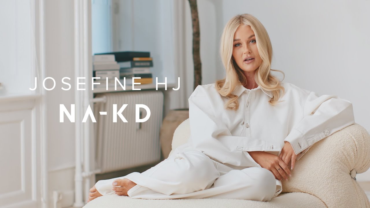 NA-KD x Josefine HJ: Part 1 | Josefine Talks Life, Love and Finding Her Style
