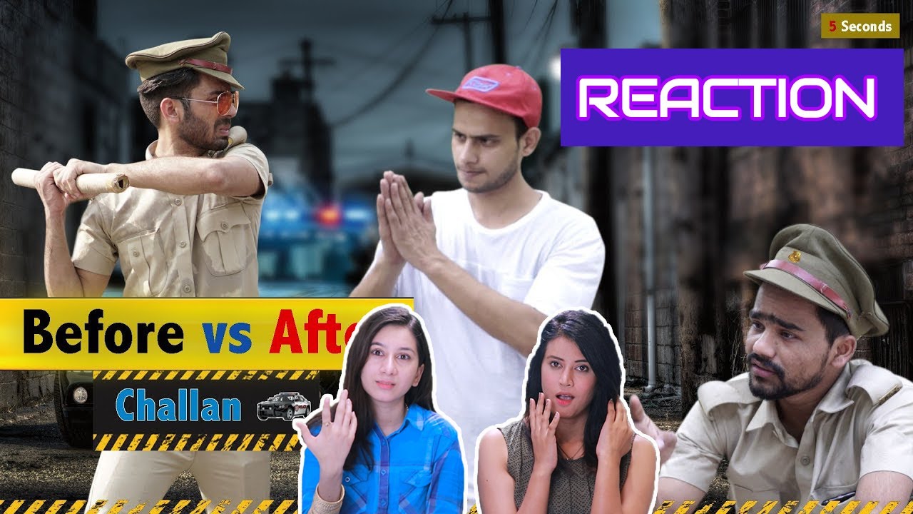CHALLAN | BEFORE V/S AFTER | 5SECONDS | REACTION | Round2hell | R2h | ACHA SORRY REACTION