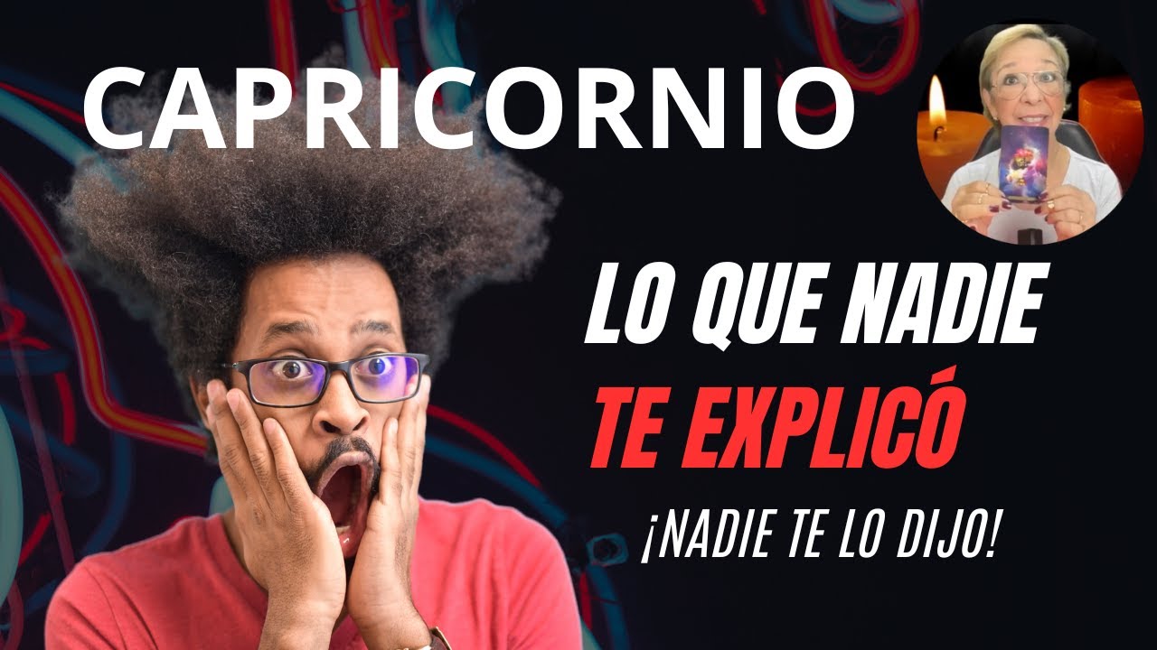 CAPRICORNIO! QUISIERA REGRESAR! Y SABES POR QUÉ?