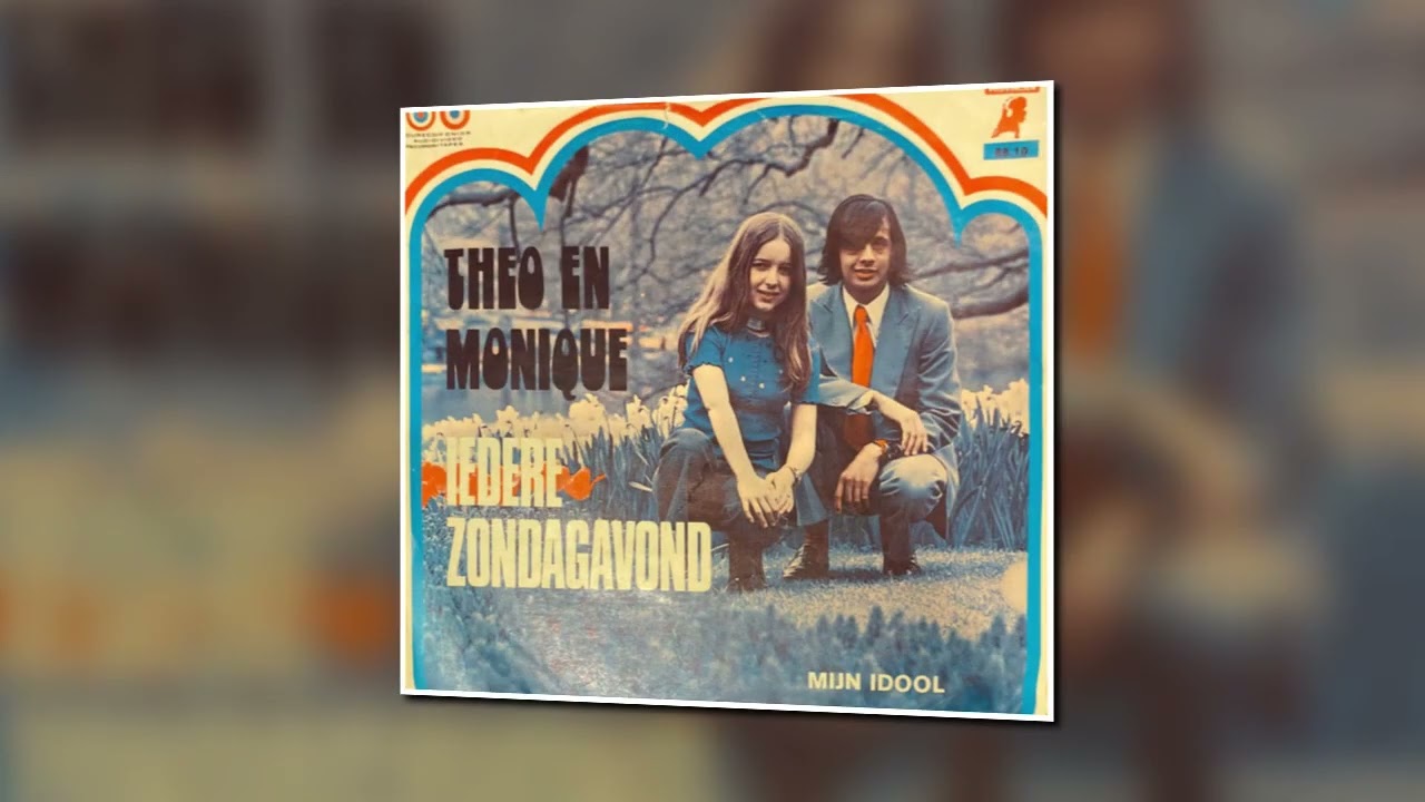 Theo en Monique  -  Iedere Zondag Avond (1973)