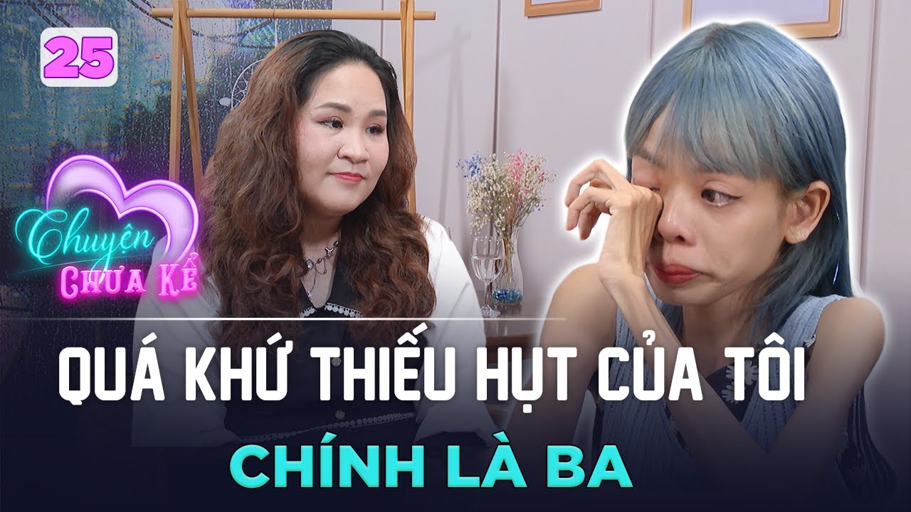 Chuyện Chưa Kể #25 | Sự KHIẾM KHUYẾT trên cơ thể cũng không BẰNG sự THIẾU THỐN tình cảm gia đình