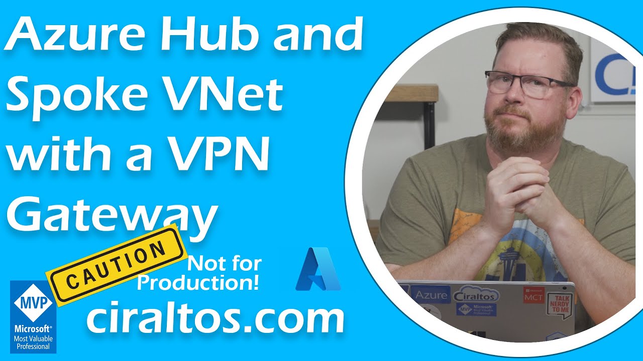 Виртуальная сеть Azure Hub and Spoke (VNet) с VPN-шлюзом