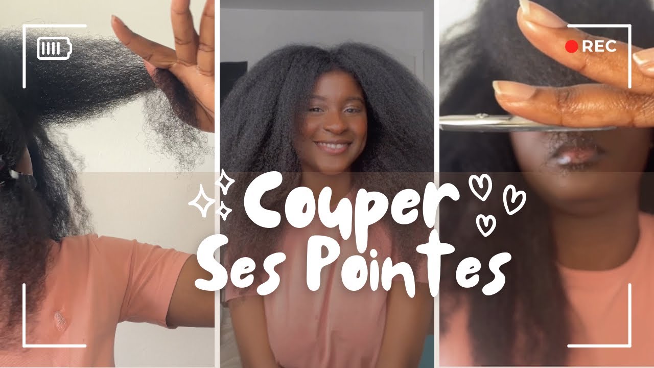 Comment & Pourquoi Couper Ses Pointes | Cheveux Naturels