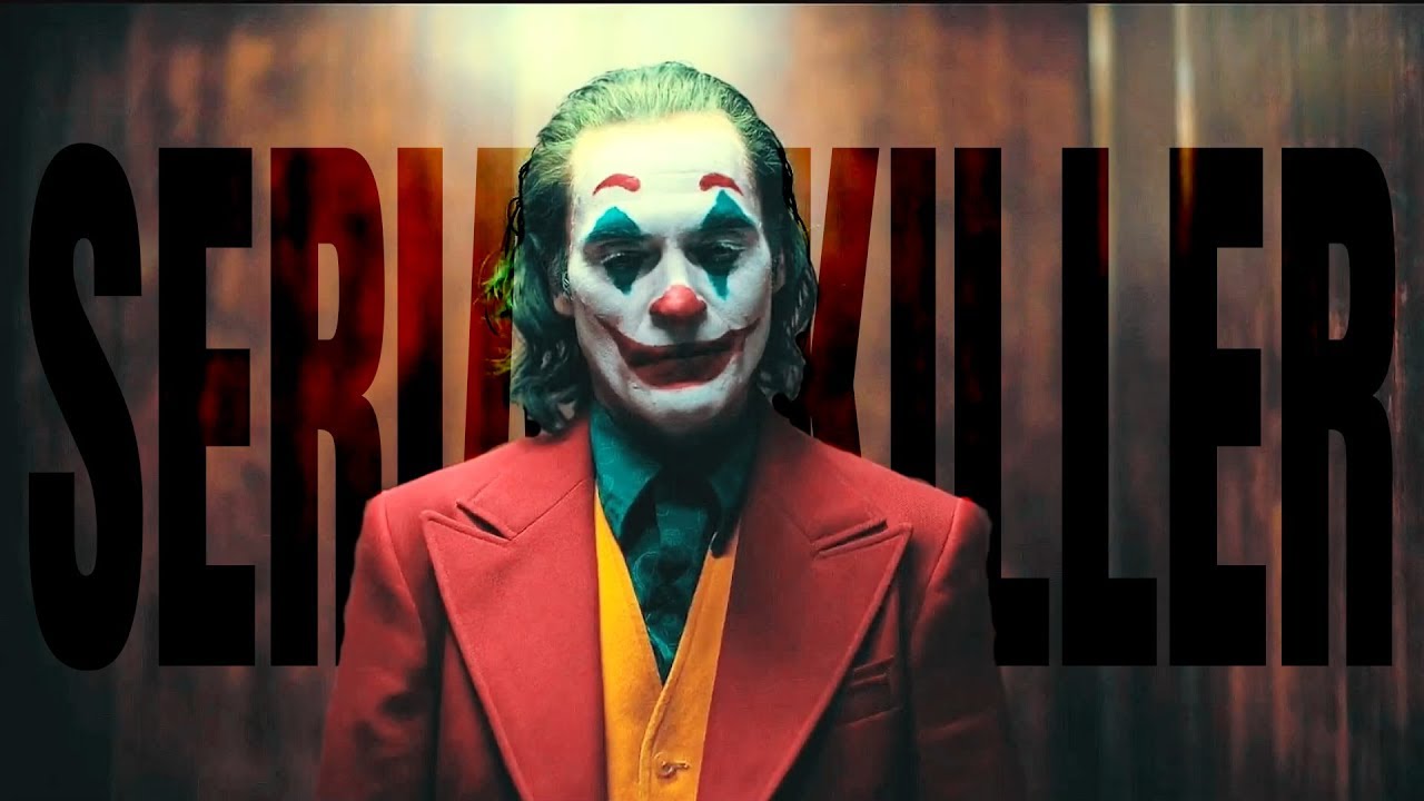 Serial Killer ll Joker