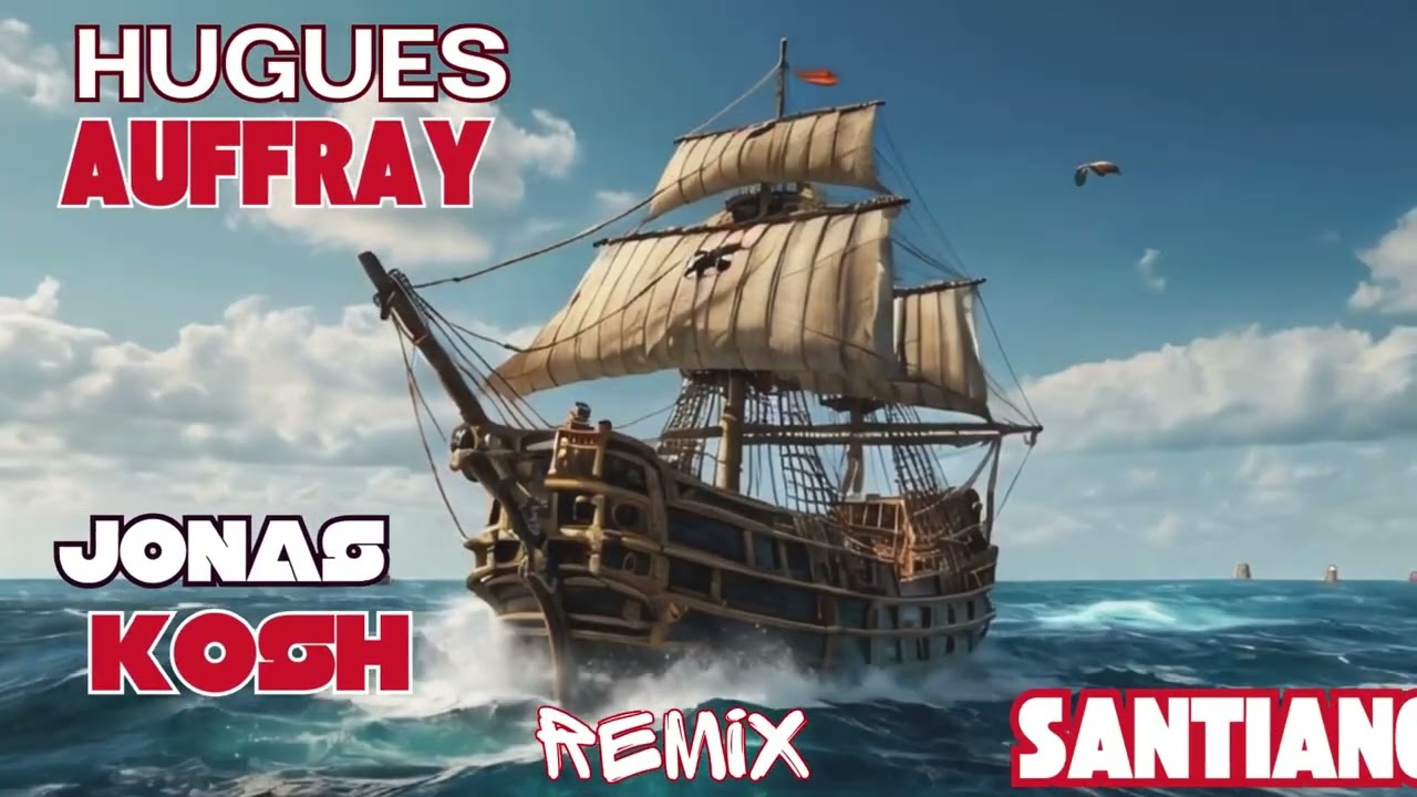 Hugues AUFFRAY   SANTIANO   JONAS KOSH Remix