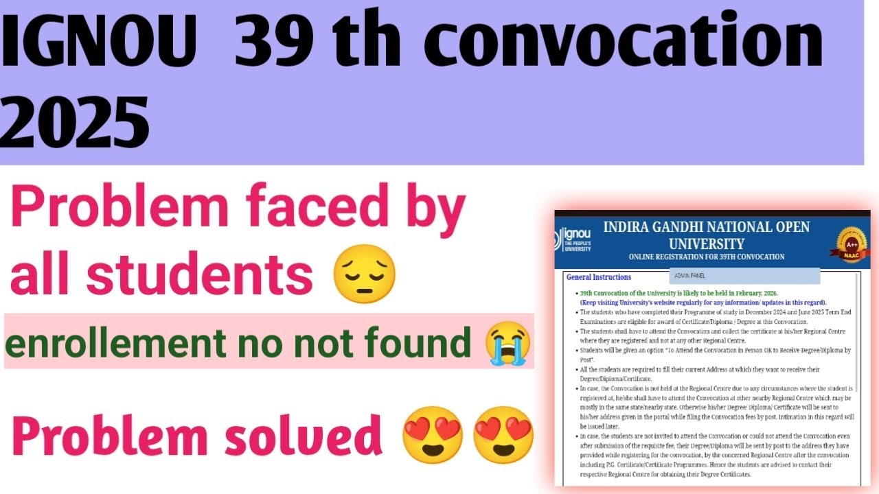 IGNOU convocation 39 th convocation one Problem| #ignouconvocation #ignou #ignouexam